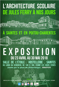 Expo : L’architecture scolaire de Jules Ferry à nos jours à Saintes et en Poitou-Charentes »