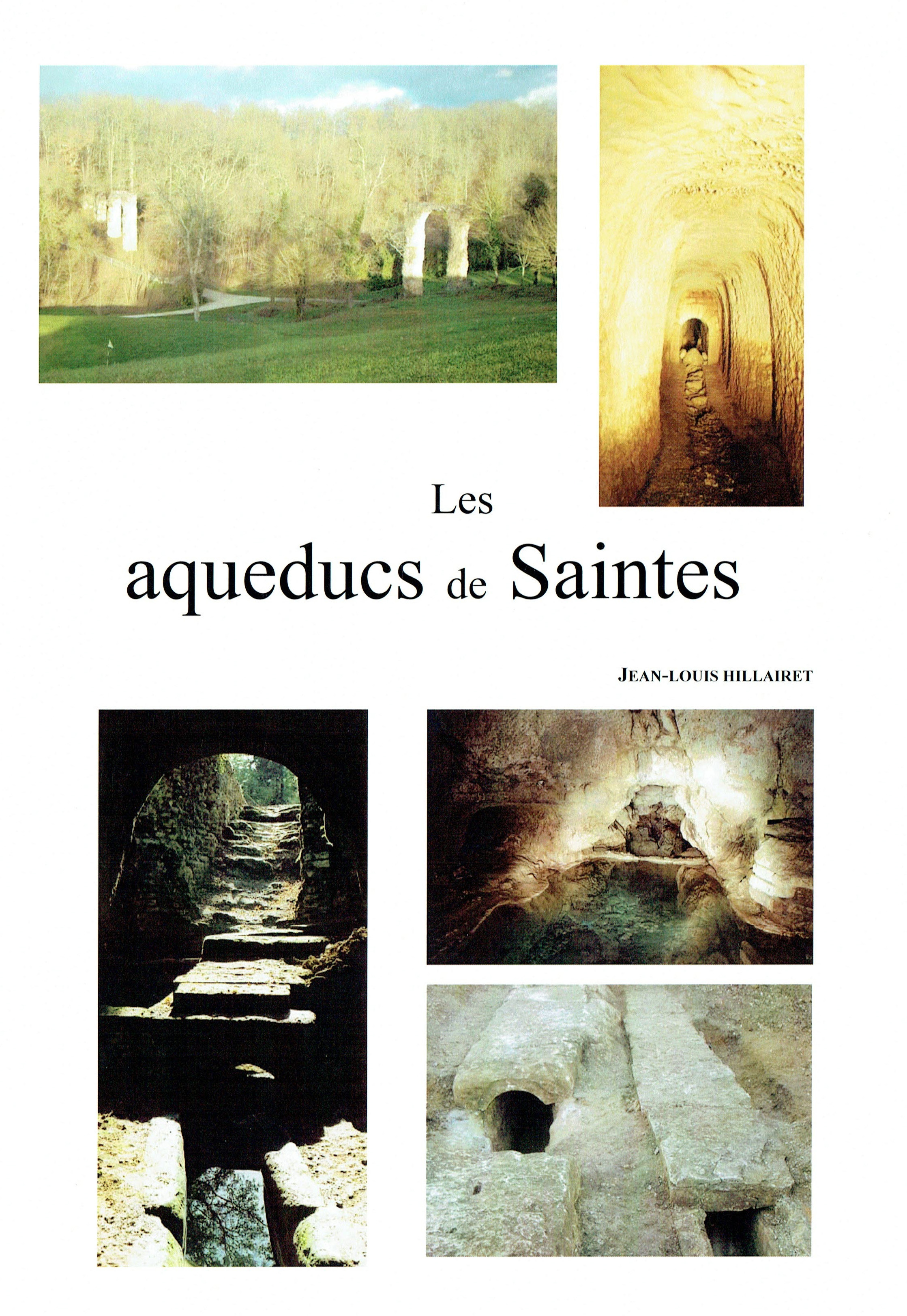 Les Aqueducs de Saintes