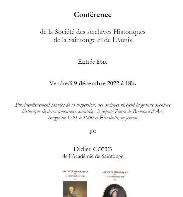Conférence : « La grande aventure de deux amoureux Saintais , le député Pierre de Brémond d’Ars et Elisabeth , sa femme.