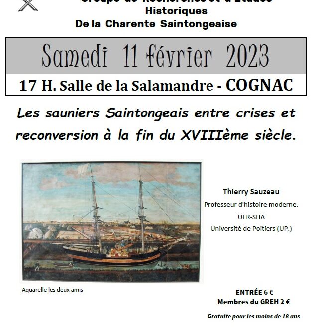 Conférence : « Les sauniers Saintongeais entre crises et reconversion à la fin du XVIIIème siècle, par Thierry Sauzeau, professeur d’histoire moderne.